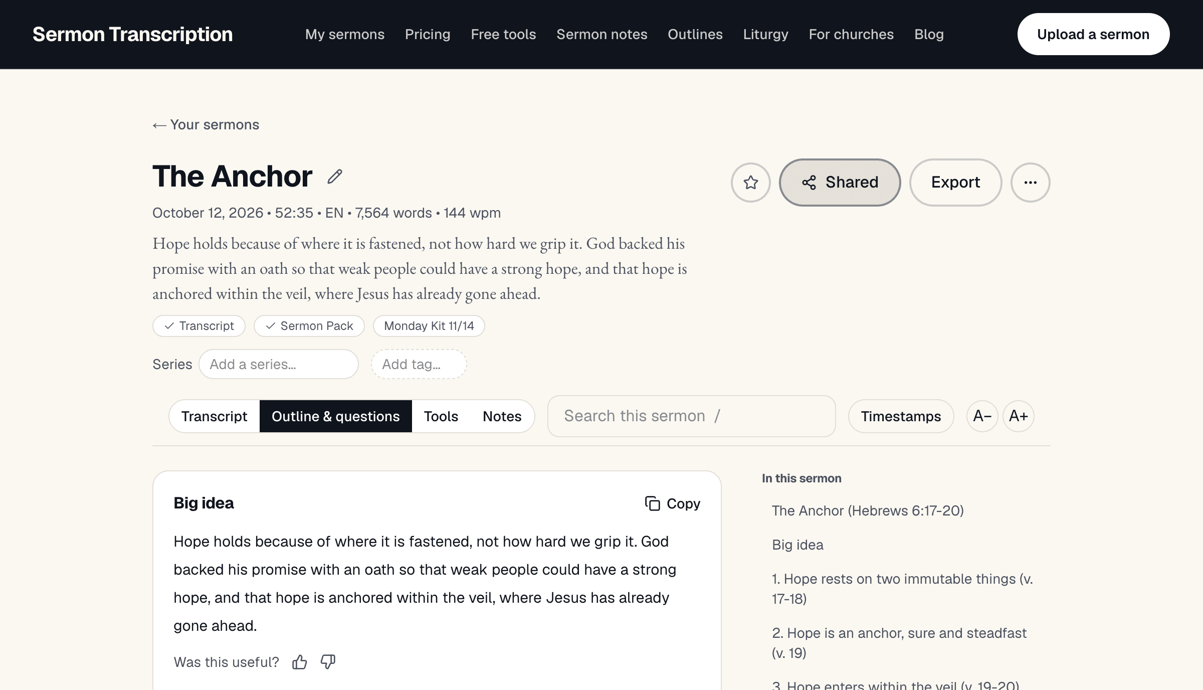 The Outline and questions tab of The Anchor, open on the Big idea card with a Copy button and an In this sermon outline on the right.
